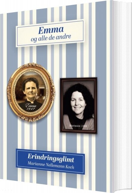 Emma Og Alle De Andre - Marianne Nellemann Koch - Bog - Books On Demand