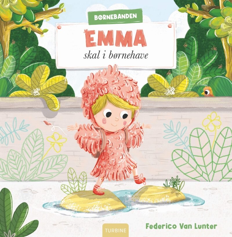 Emma Skal I Børnehave - Federico Van Lunter - Bog - Turbine