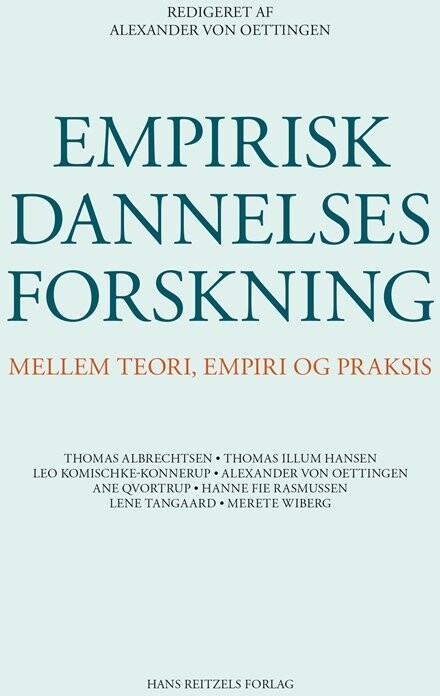 Empirisk Dannelsesforskning - Lene Tanggaard Pedersen - Bog - Hans Reitzels Forlag