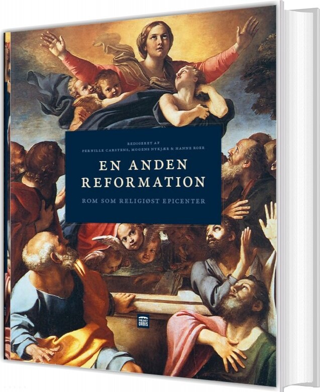 En Anden Reformation - Gert Sørensen - Bog - Forlaget Orbis