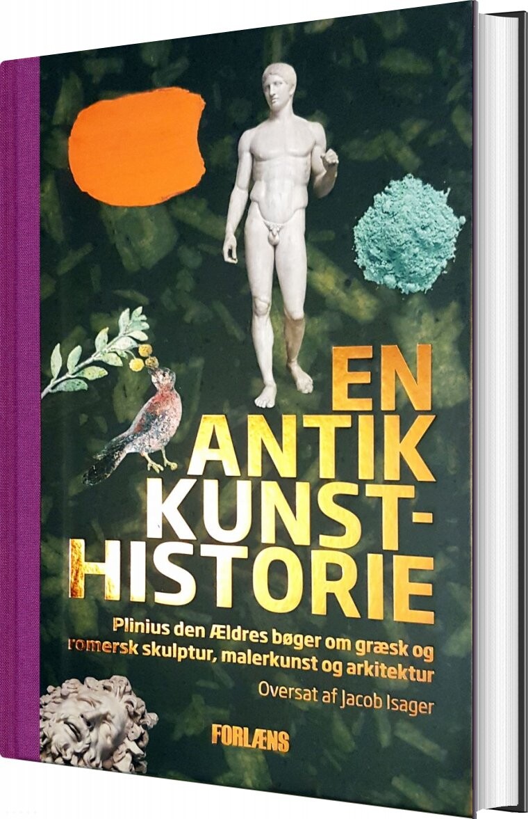 En Antik Kunsthistorie - Plinius Den ældre - Bog - Forlæns