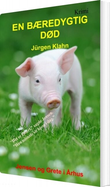 En Bæredygtig Død - Jürgen Klahn - Bog - Books On Demand