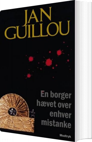 En Borger Hævet Over Enhver Mistanke - Jan Guillou - Bog - Modtryk