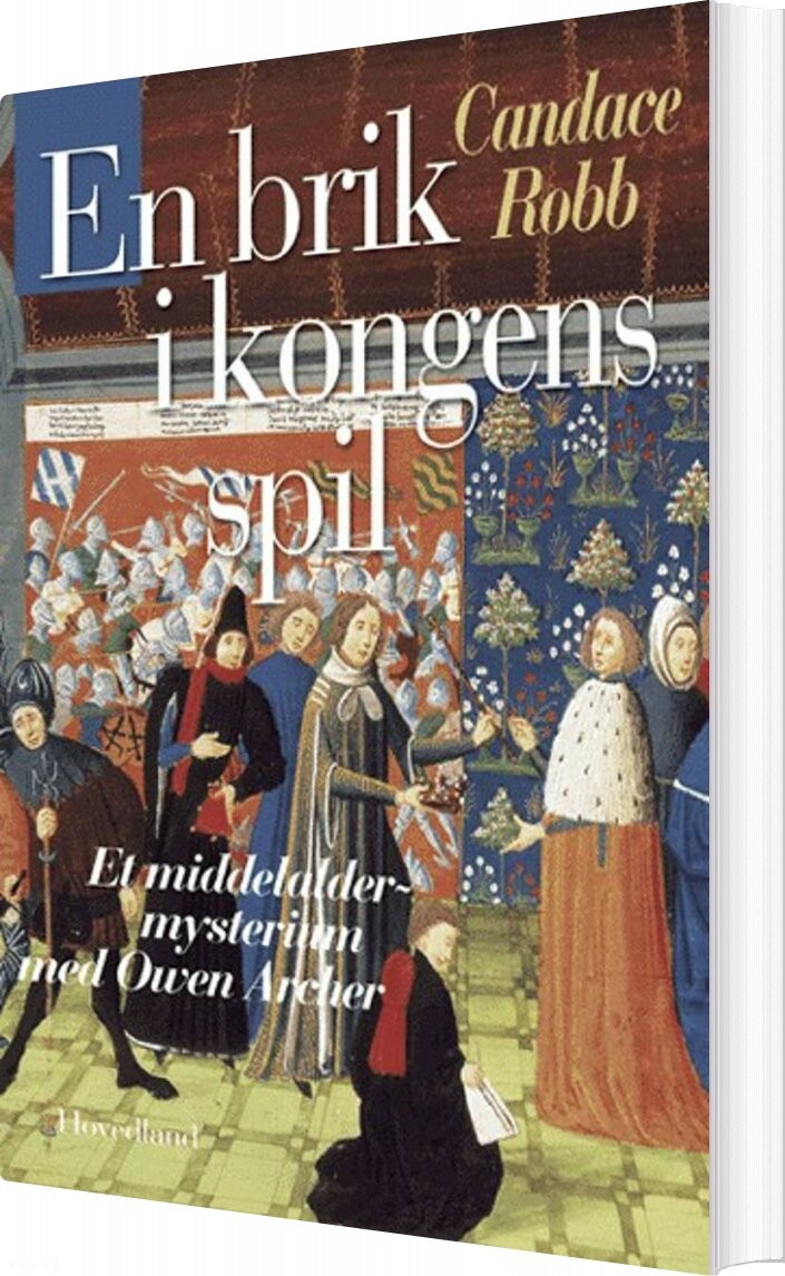En Brik I Kongens Spil - Candace Robb - Bog - Hovedland