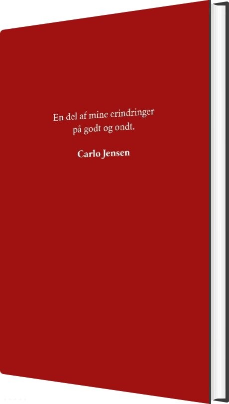 En Del Af Mine Erindringer På Godt Og Ondt - Carlo Jensen - Bog - Books On Demand