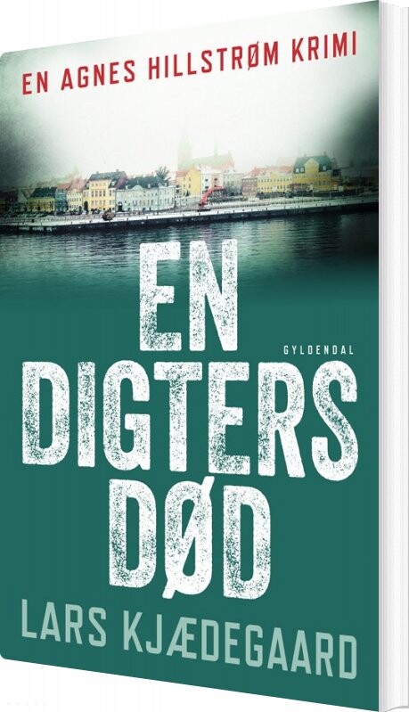 En Digters Død - Lars Kjædegaard - Bog - Rosinante