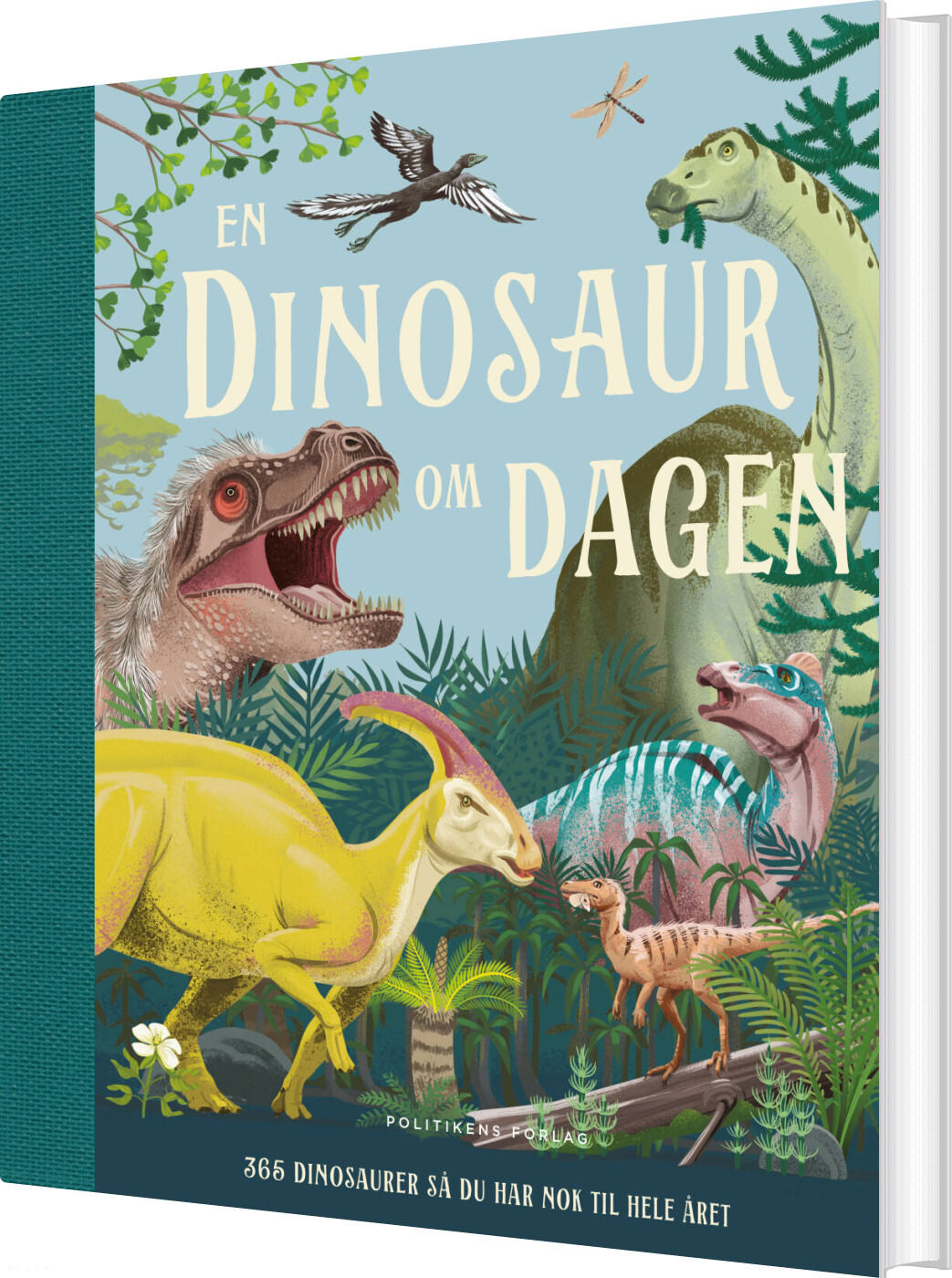 En Dinosaur Om Dagen - Miranda Smith - Bog - Politikens Forlag