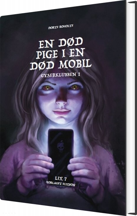 En Død Pige I En Død Mobil - Dorte Roholte - Bog - Forlaget Elysion