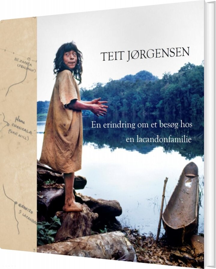 En Erindring Om Et Besøg Hos En Lacandonfamilie - Teit Jørgensen - Bog - Edition Bløndal
