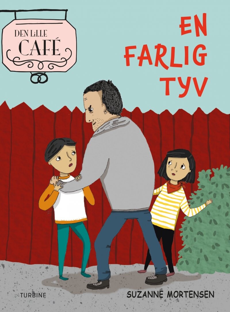 En Farlig Tyv - Suzanne Mortensen - Bog - Turbine