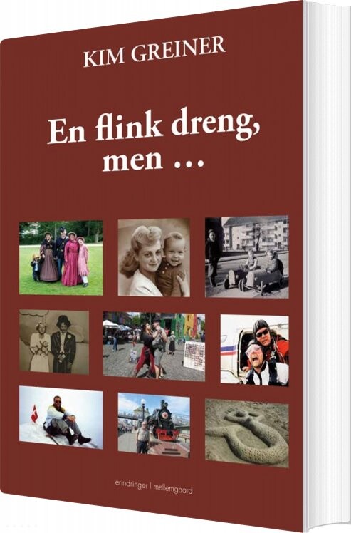 En Flink Dreng, Men - Kim Greiner - Bog - Mellemgaard