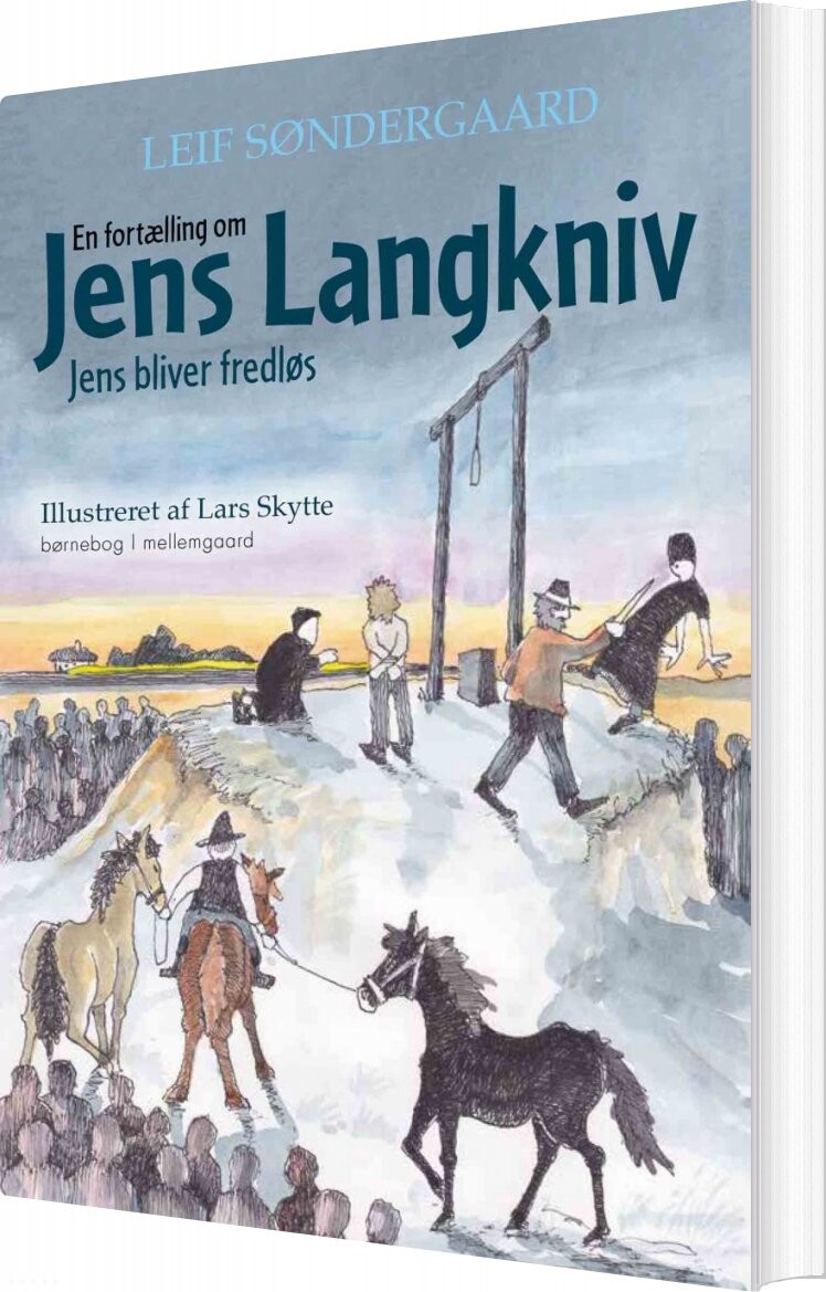 En Fortælling Om Jens Langkniv 2 - Leif Søndergaard - Bog - Mellemgaard