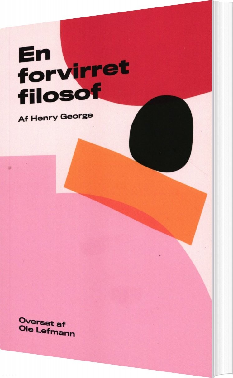 En Forvirret Filosof - Henry George - Bog - Forlaget Fritanken
