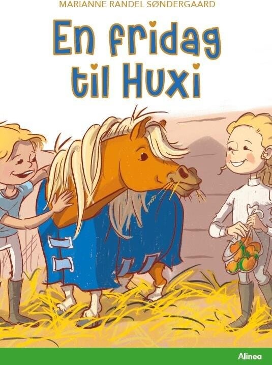 En Fridag Til Huxi, Grøn Læseklub - Marianne Randel Søndergaard - Bog - Alinea