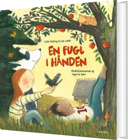 En Fugl I Hånden - Lotte Salling - Bog - Carlsen