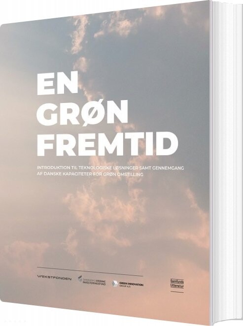 En Grøn Fremtid - Caroline Bjørn Larsen - Bog - Forlaget Samfundslitteratur