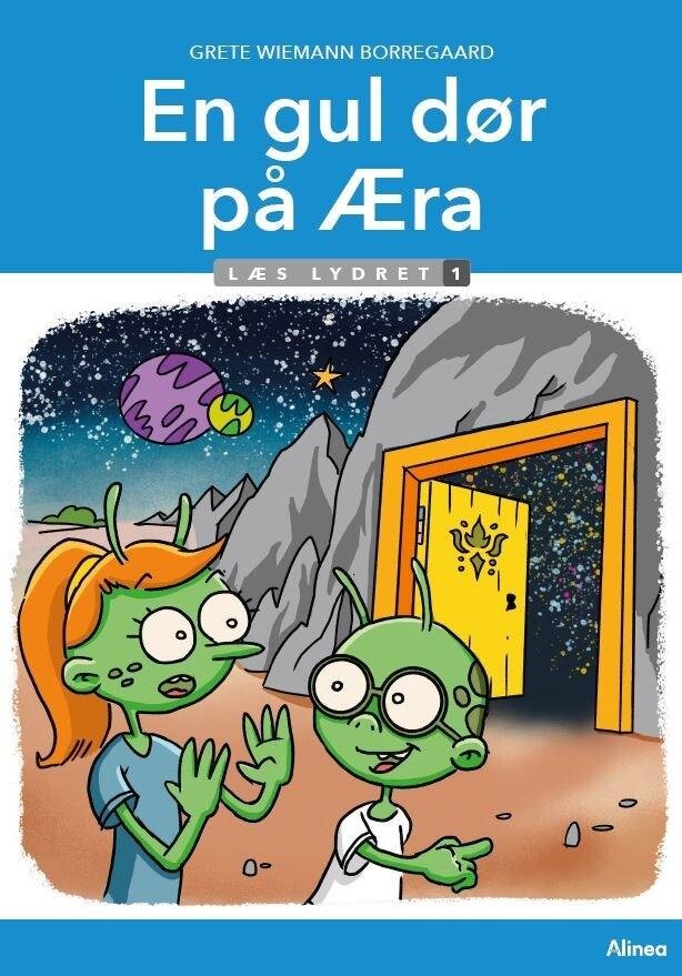 En Gul Dør På æra, Læs Lydret 1 - Grete Wiemann Borregaard - Bog - Alinea