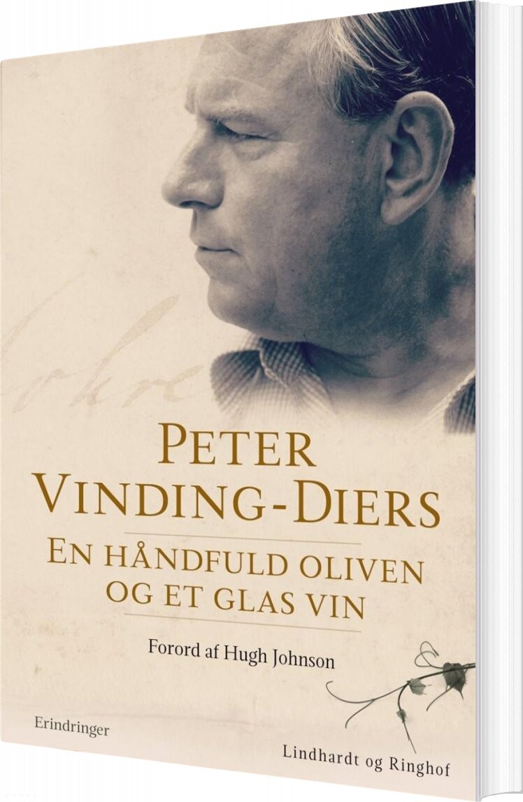 En Håndfuld Oliven Og Et Glas Vin - Hugh Johnson - Bog - Lindhardt Og Ringhof