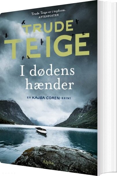 I Dødens Hænder - Trude Teige - Bog - Alpha Forlag