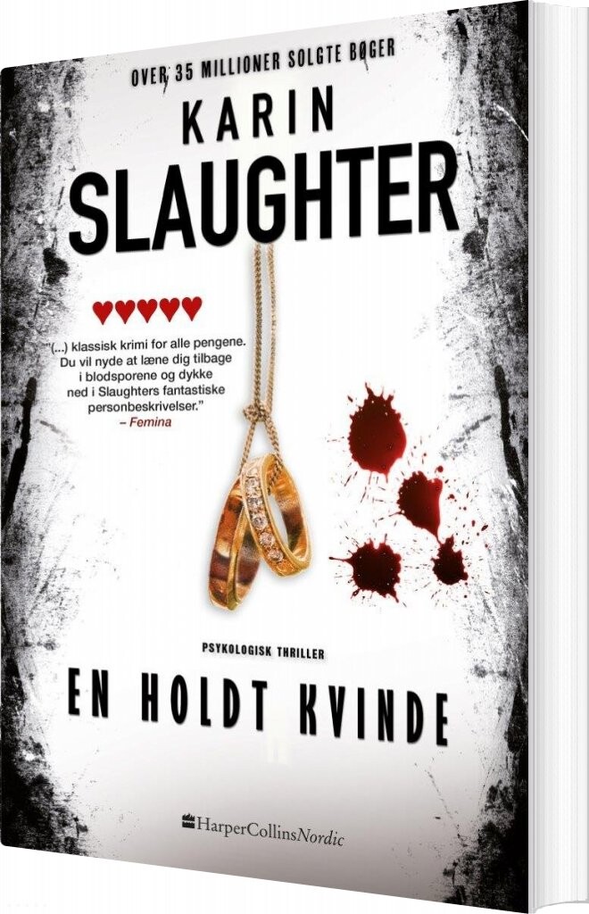 En Holdt Kvinde - Karin Slaughter - Bog - Harpercollins