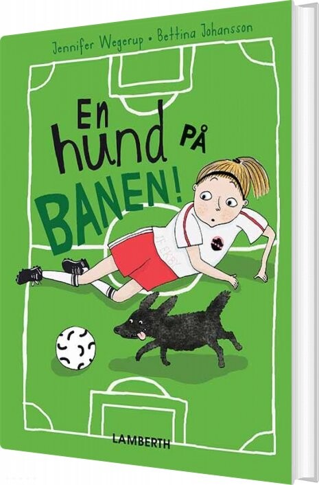 En Hund På Banen! - Jennifer Wegerup - Bog - Lamberth