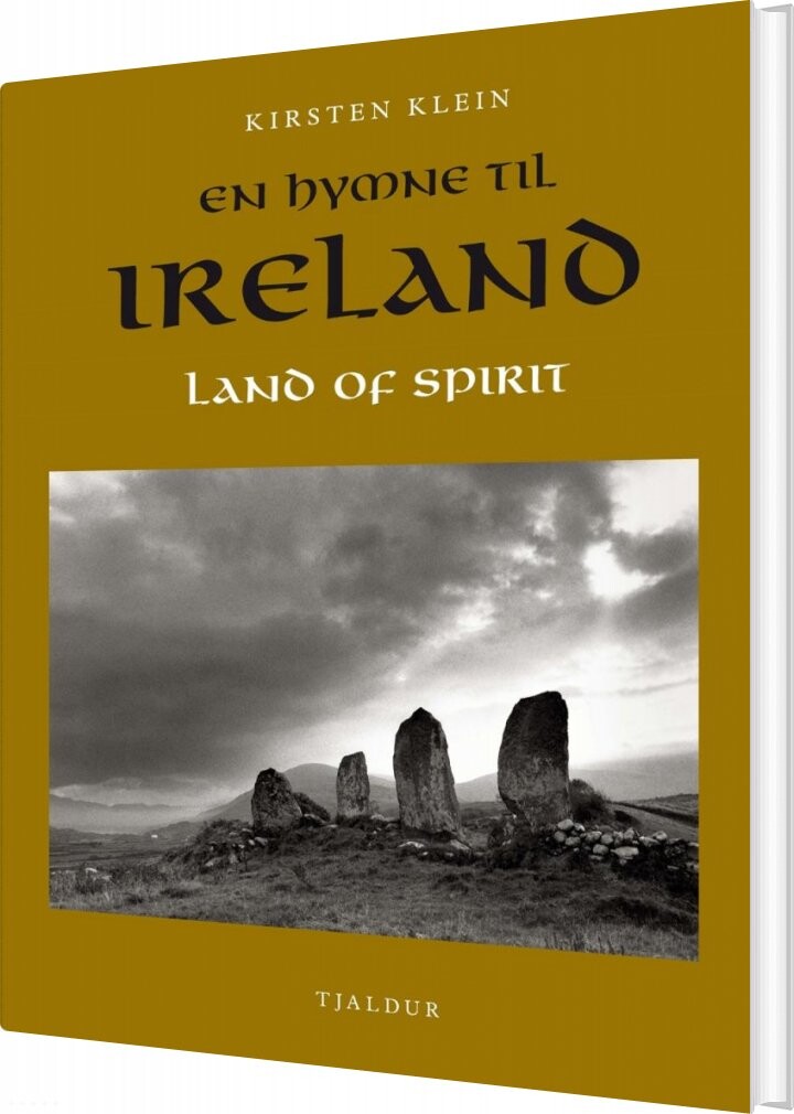 En Hymne Til Irland - Kirsten Klein - Bog - Tjaldur