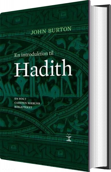 En Introduktion Til Hadith - John Burton - Bog - Forlaget Vandkunsten