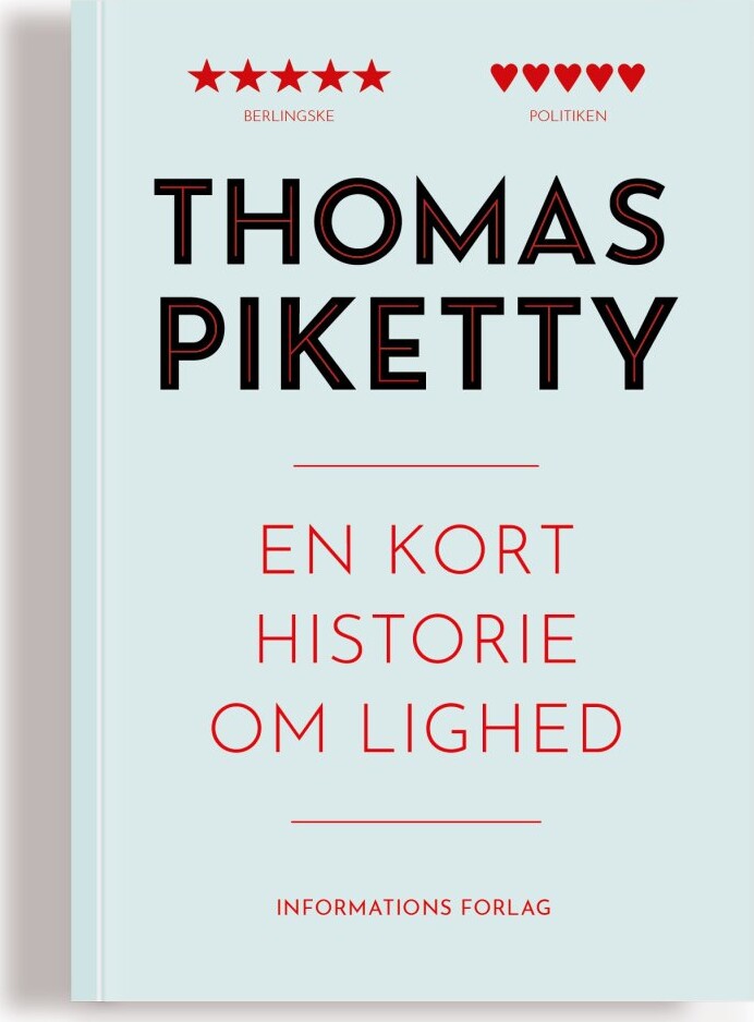En Kort Historie Om Lighed - Thomas Piketty - Bog - Informations Forlag