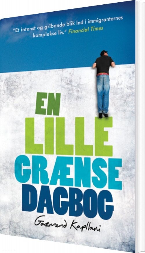 En Lille Grænsedagbog - Gazmend Kapllani - Bog - Forlaget Pressto