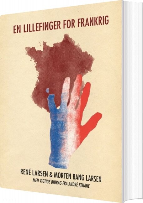 En Lillefinger For Frankrig - Morten Bang Larsen - Bog - Books On Demand