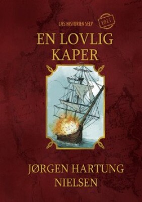 En Lovlig Kaper - Jørgen Hartung Nielsen - Bog - Cadeau
