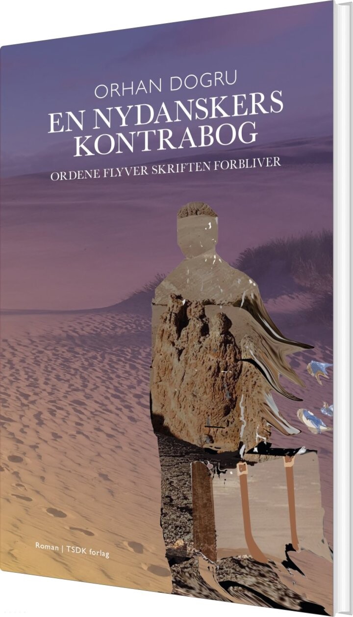 En Nydanskers Kontrabog - Orhan Dogru - Bog - Tsdk
