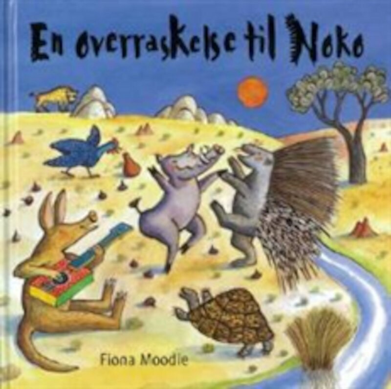 En Overraskelse Til Noko - Fiona Moodie - Bog - Forlaget Hjulet