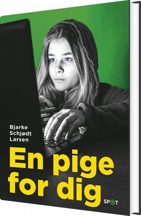 En Pige For Dig - Bjarke Schjødt Larsen - Bog - Forlaget Alvilda