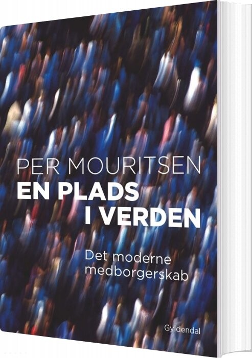 En Plads I Verden - Per Mouritsen - Bog - Gyldendal