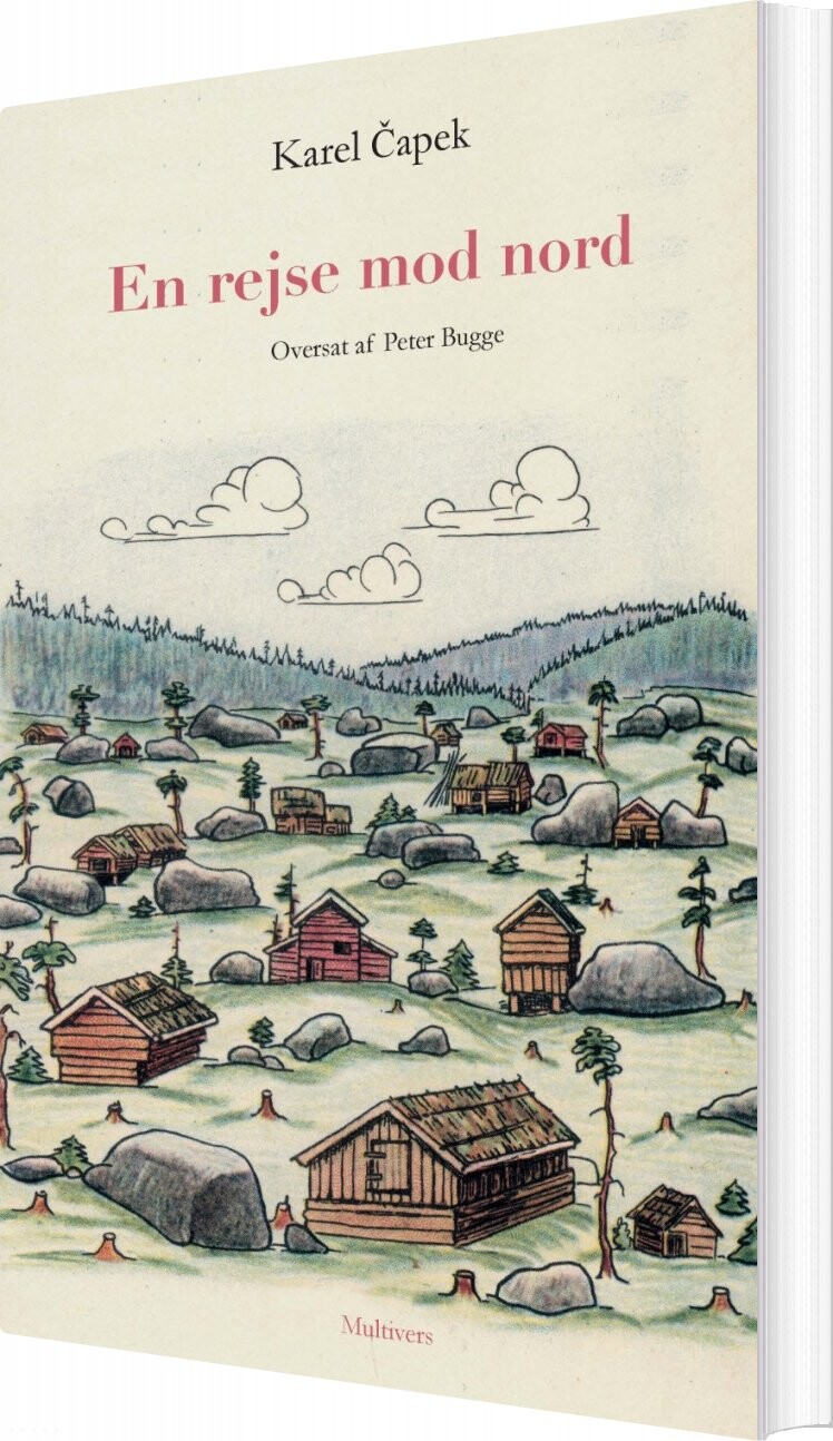 En Rejse Mod Nord - Karel Capek - Bog - Multivers