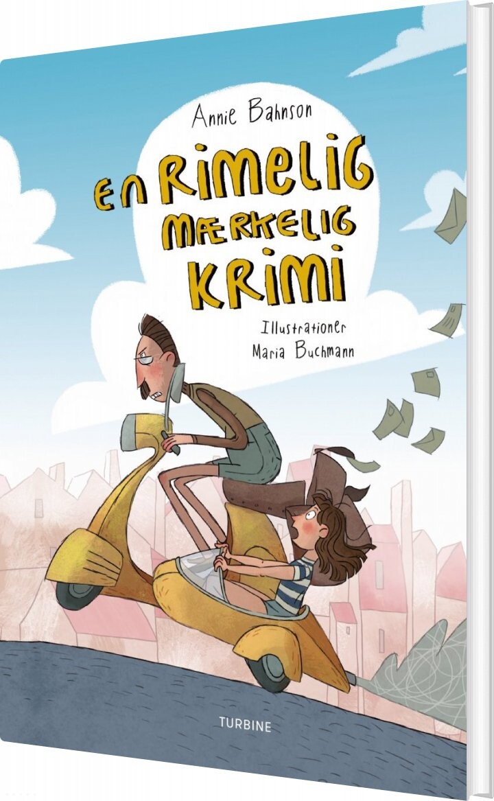 En Rimelig Mærkelig Krimi - Annie Bahnson - Bog - Turbine