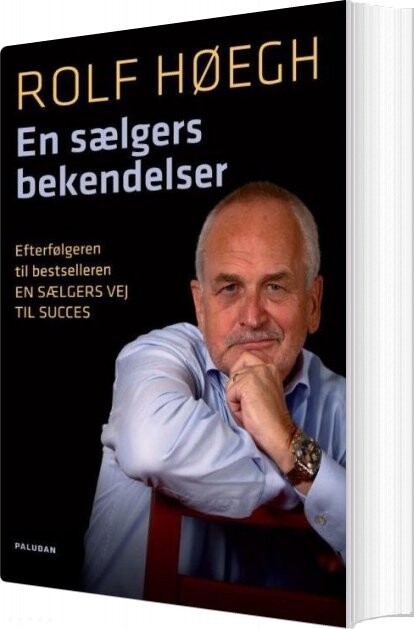 En Sælgers Bekendelser - Rolf Høegh - Bog - Jørgen Paludan
