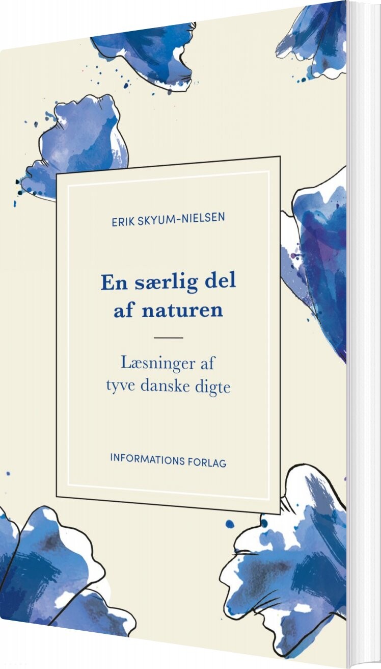 En Særlig Del Af Naturen - Erik Skyum-nielsen - Bog - Informations Forlag