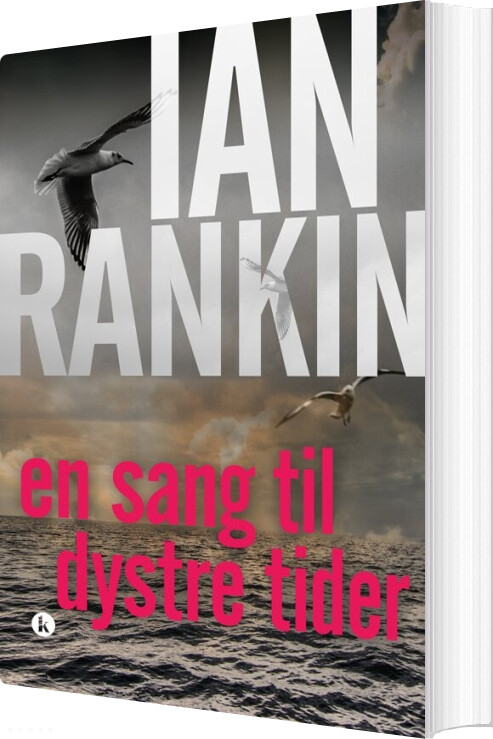 En Sang Til Dystre Tider - Ian Rankin - Bog - Klim