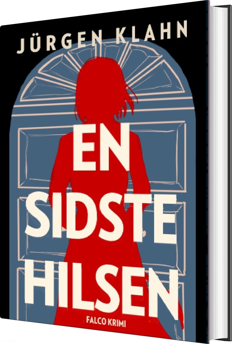 En Sidste Hilsen - Jürgen Klahn - Bog - Falco