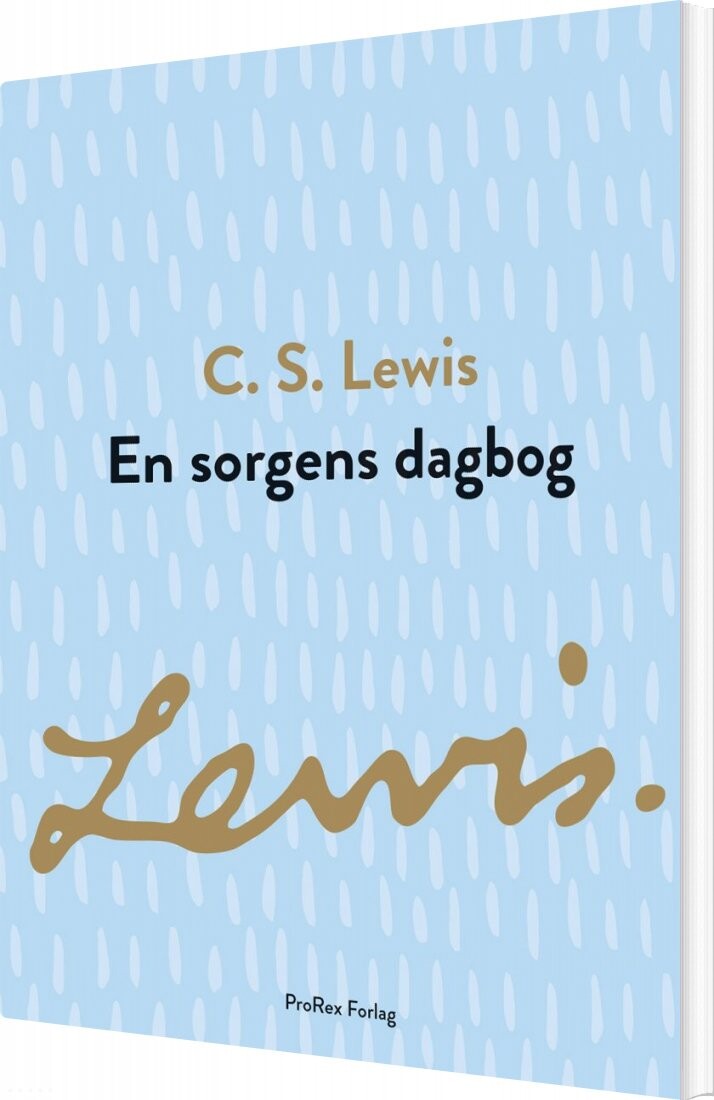 En Sorgens Dagbog - C.s. Lewis - Bog - Prorex