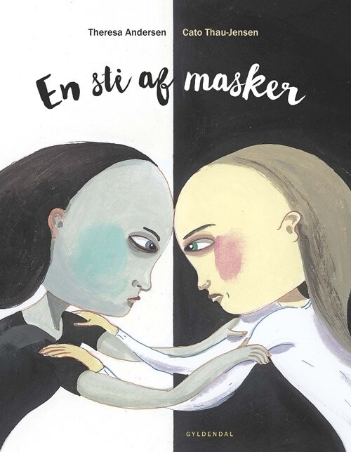 En Sti Af Masker - Theresa Andersen - Bog - Gyldendal