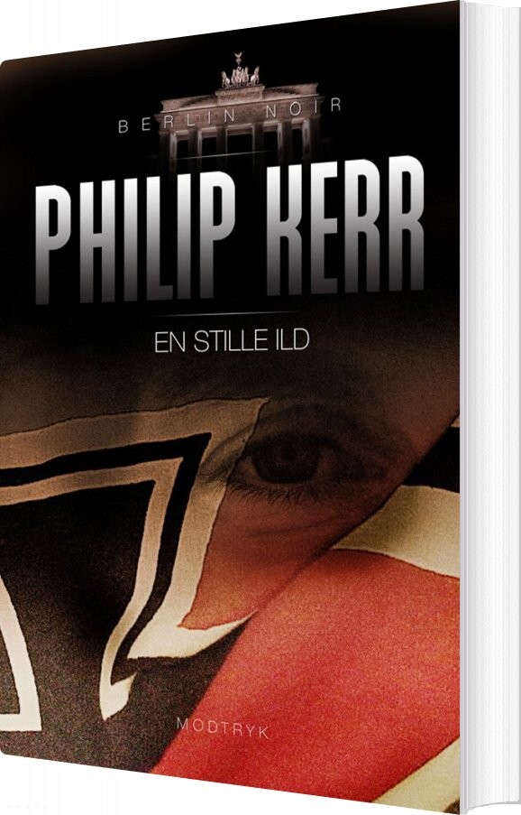 En Stille Ild - Philip Kerr - Bog - Modtryk