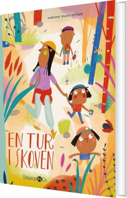 En Tur I Skoven - Mariona Tolosa Sisteré - Bog - Straarup & Co
