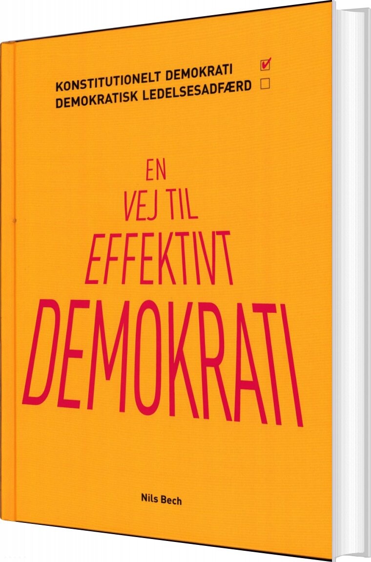 En Vej Til Effektivt Demokrati - Nils Bech - Bog - Selskabet For Fremtidsforskning