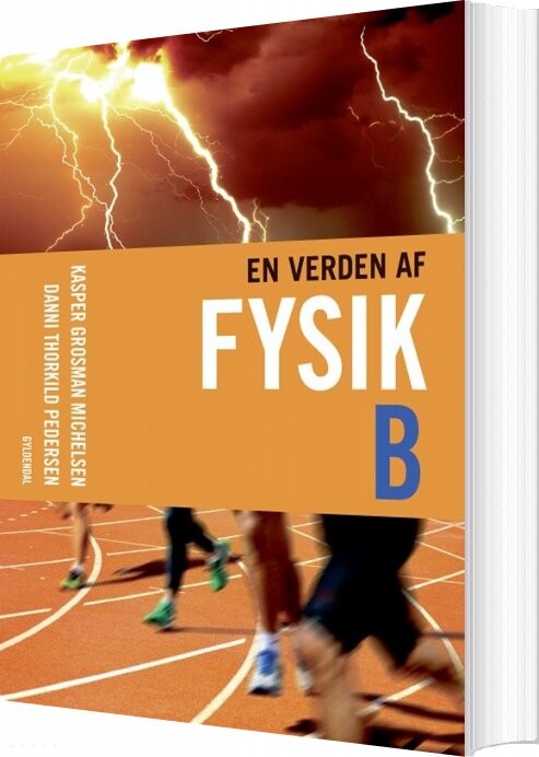 En Verden Af Fysik B - Kasper Grosman Michelsen - Bog - Systime