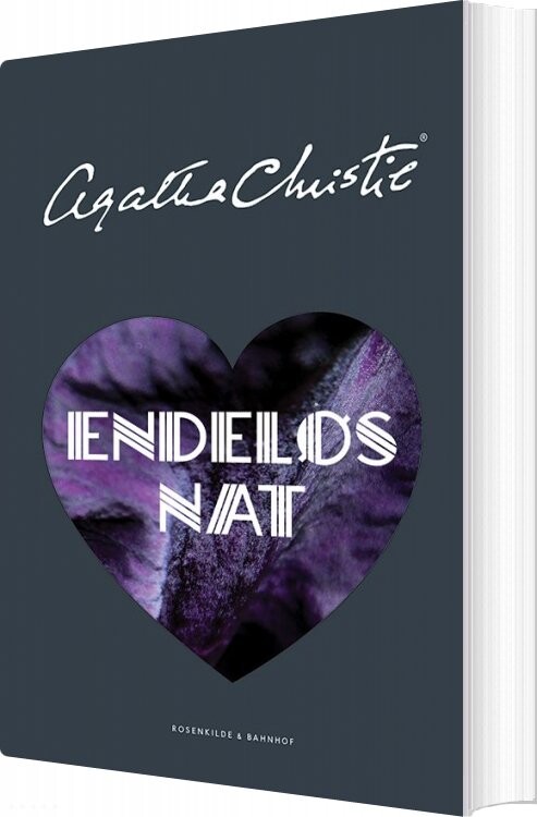 Endeløs Nat - Agatha Christie - Bog - Rosenkilde & Bahnhof