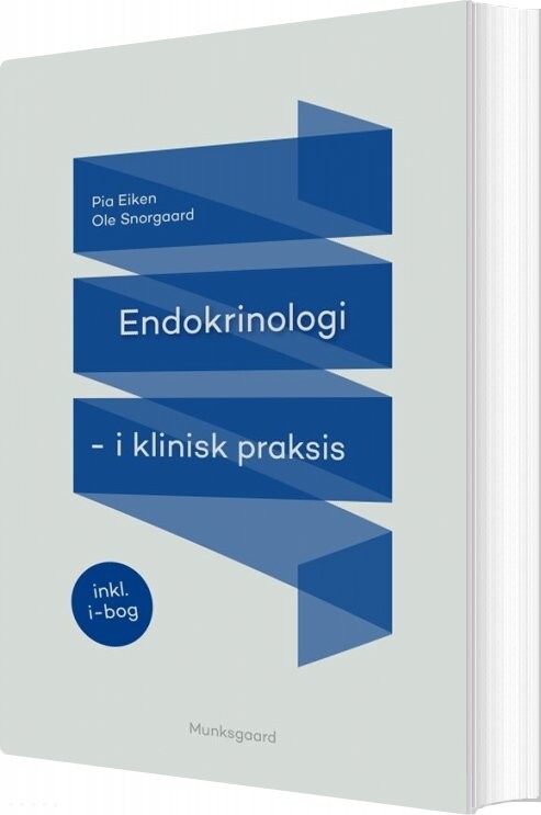 Endokrinologi I Klinisk Praksis - Ole Snorgaard - Bog - Munksgaard