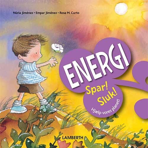 Energi - Spar! Sluk! - Nuria Jimenez - Bog - Lamberth
